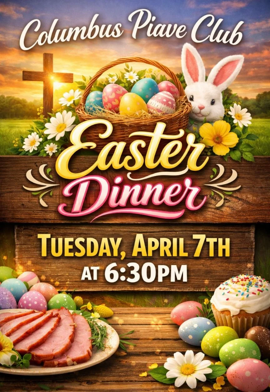 Piave Club Easter Dinner