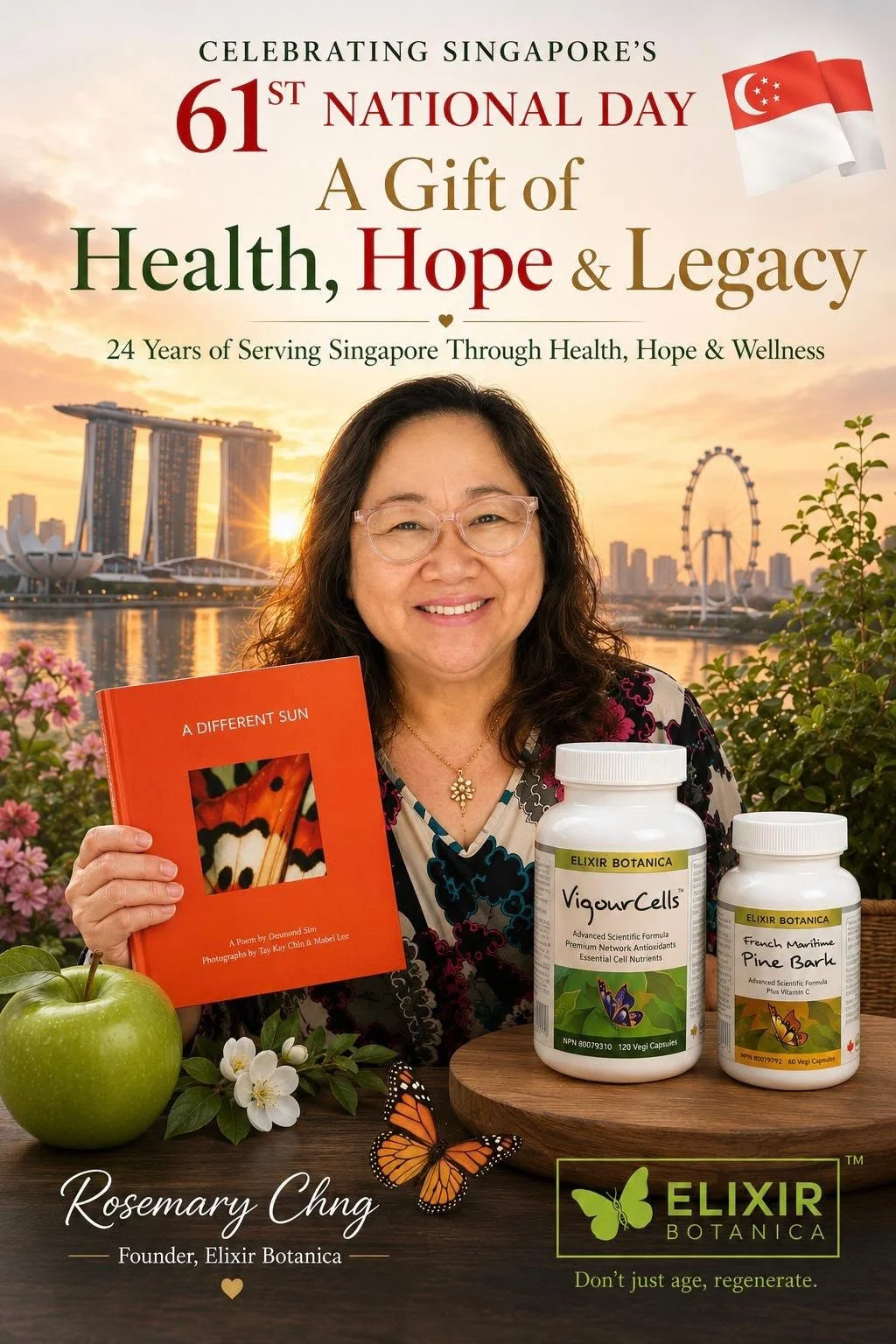 Celebrating Singapore’s 61st National Day -   A Gift of Health, Hope &amp; Legacy