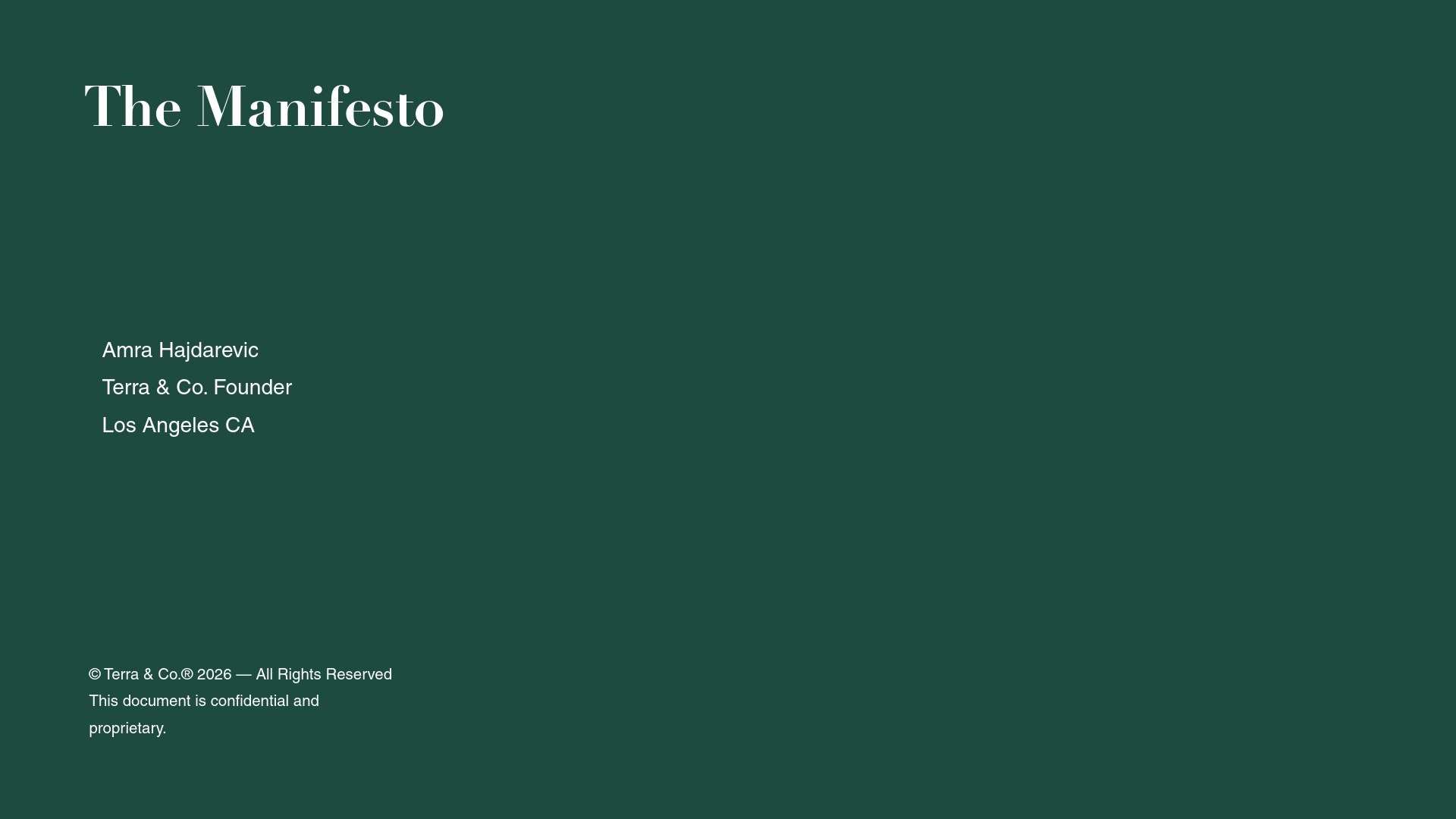 Audited existing brand assets and design history to refine the copy, color palette, and overall brand ethos — then redesigned the manifesto document from the ground up.
