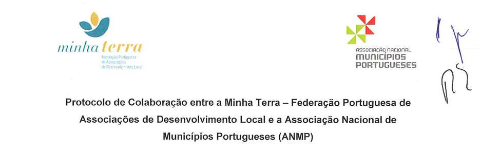 Protocolo entre Associação Nacional de Municípios Portugueses e Federação Minha Terra