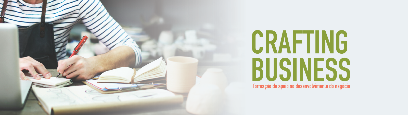 1ª edição do programa CRAFTING BUSINESS