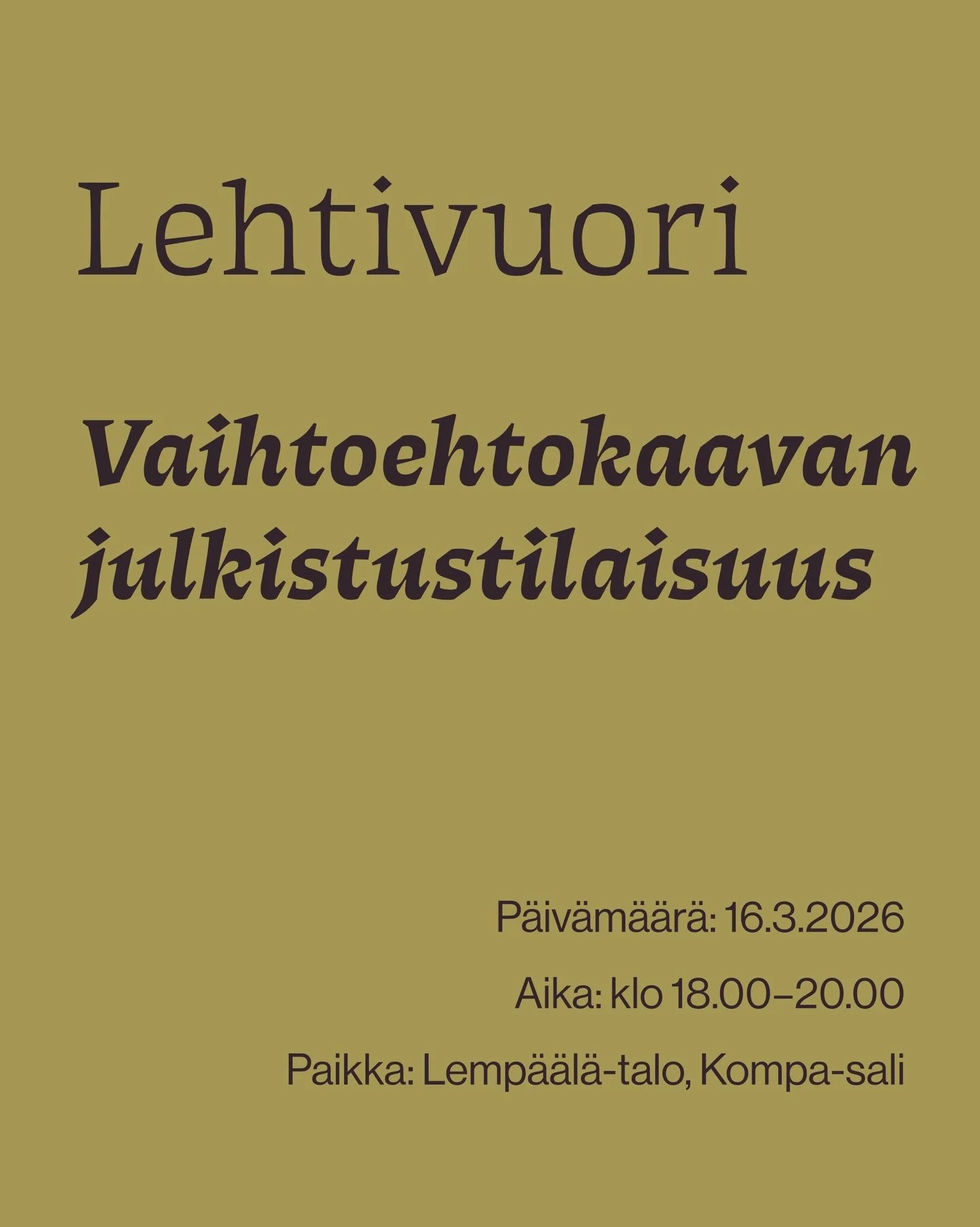 Tervetuloa mukaan Lemp&auml;&auml;l&auml;n Lehtivuoren vaihtoehtokaavan julkaisutilaisuuteen! 🌿

Lemp&auml;&auml;l&auml;n kunta on suunnitellut Lehtivuoreen kerrostalo- ja pientaloaluetta laajalle, luonnoltaan monimuotoiselle mets&auml;alueelle. Kul