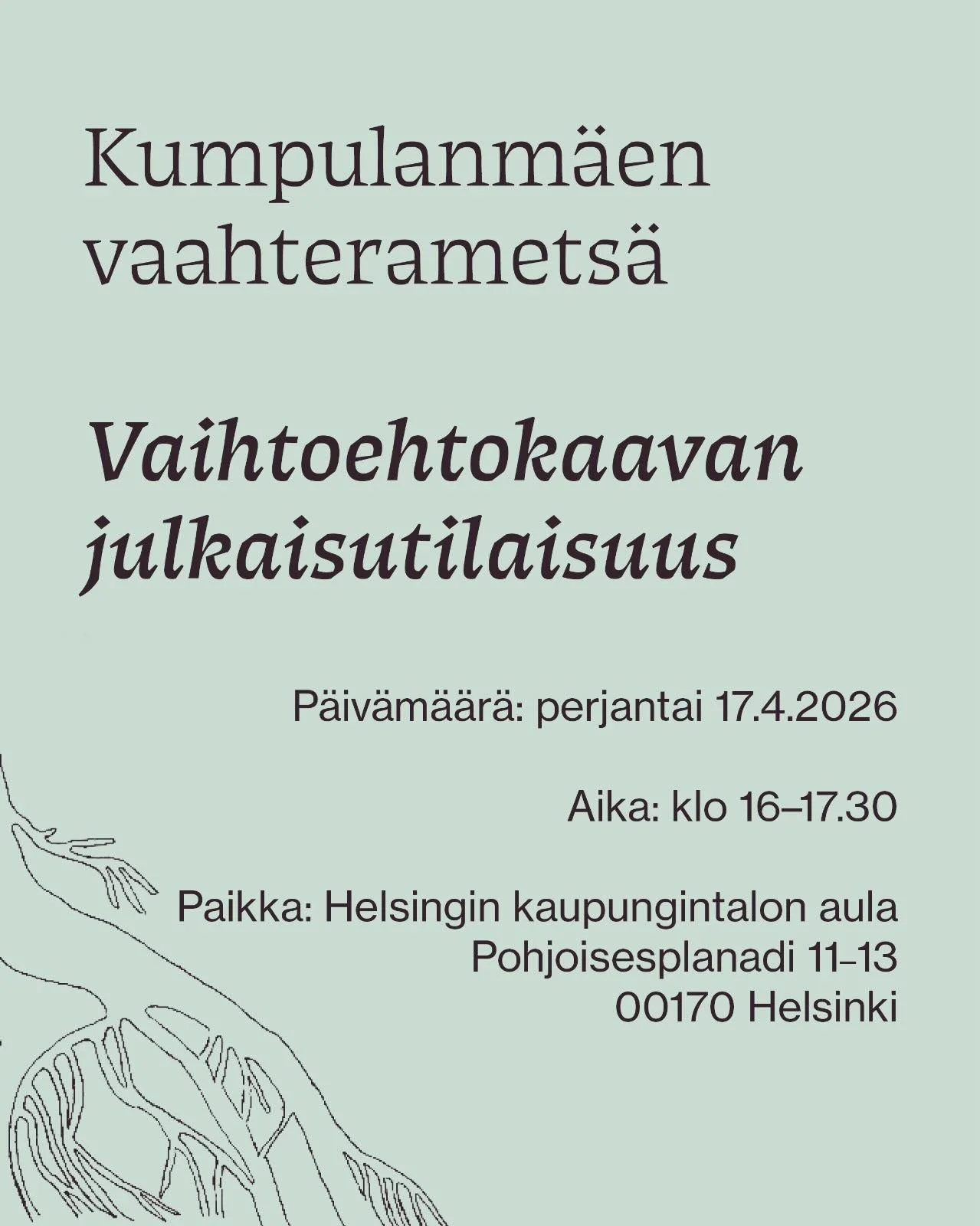 Helsingin kaupunki kaavailee Kumpulanm&auml;en vaahteramets&auml;&auml;n tiivistysrakentamista, joka uhkaa h&auml;vitt&auml;&auml; arvokkaan l&auml;himets&auml;n ja sen monimuotoisen el&auml;m&auml;n. Kyseess&auml; on maisemallisesti merkitt&auml;v&a