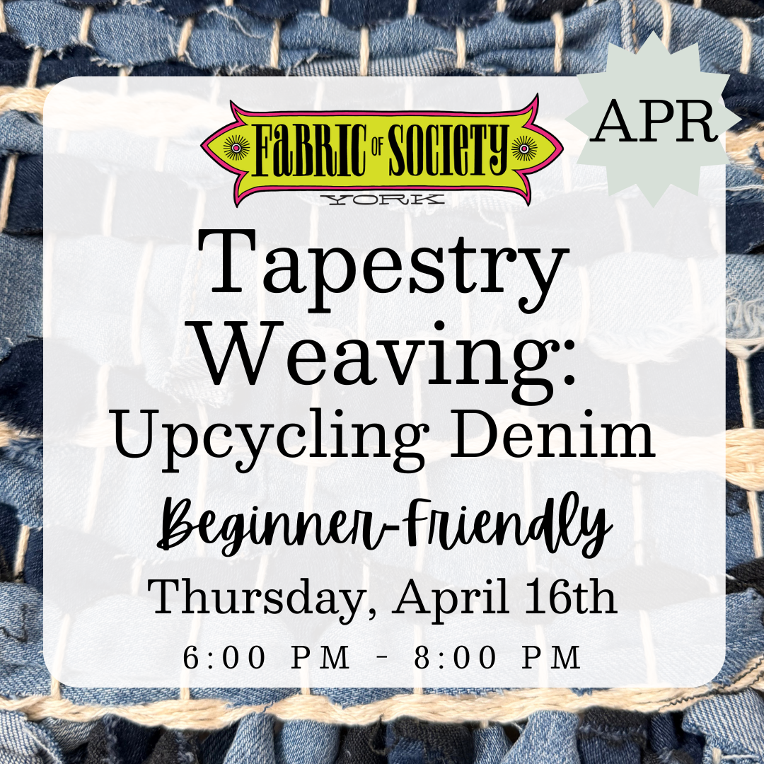 Intro to Tapestry Weaving: Upcycling Denim (Beginner-Friendly!)