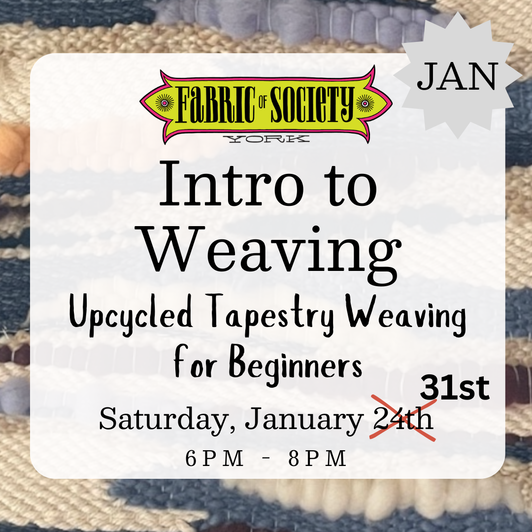 Intro to Weaving: Upcycled Tapestry Weaving – For Beginners