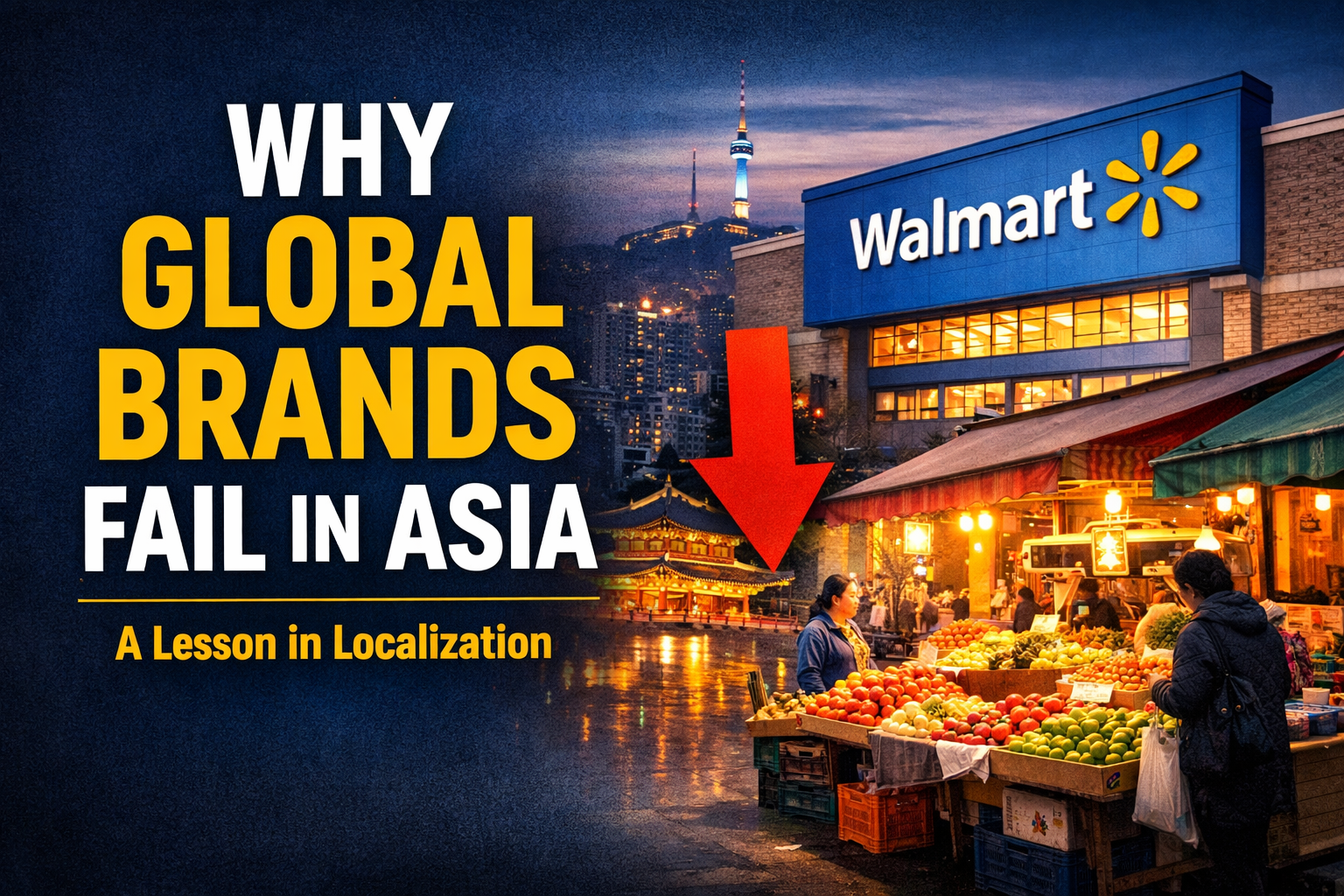 Why do global brands fail in Asia?