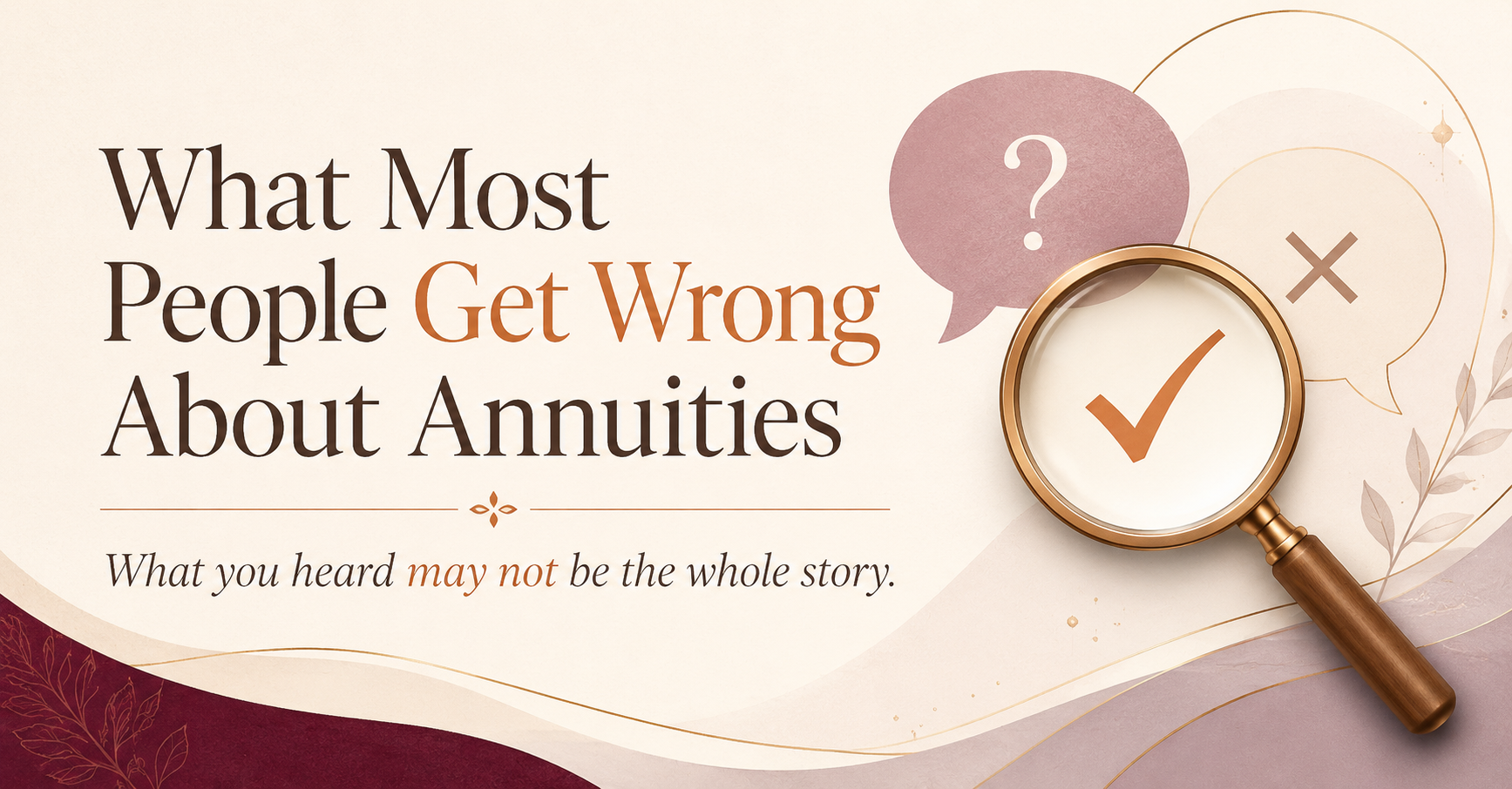 What Most People Get Wrong About Annuities