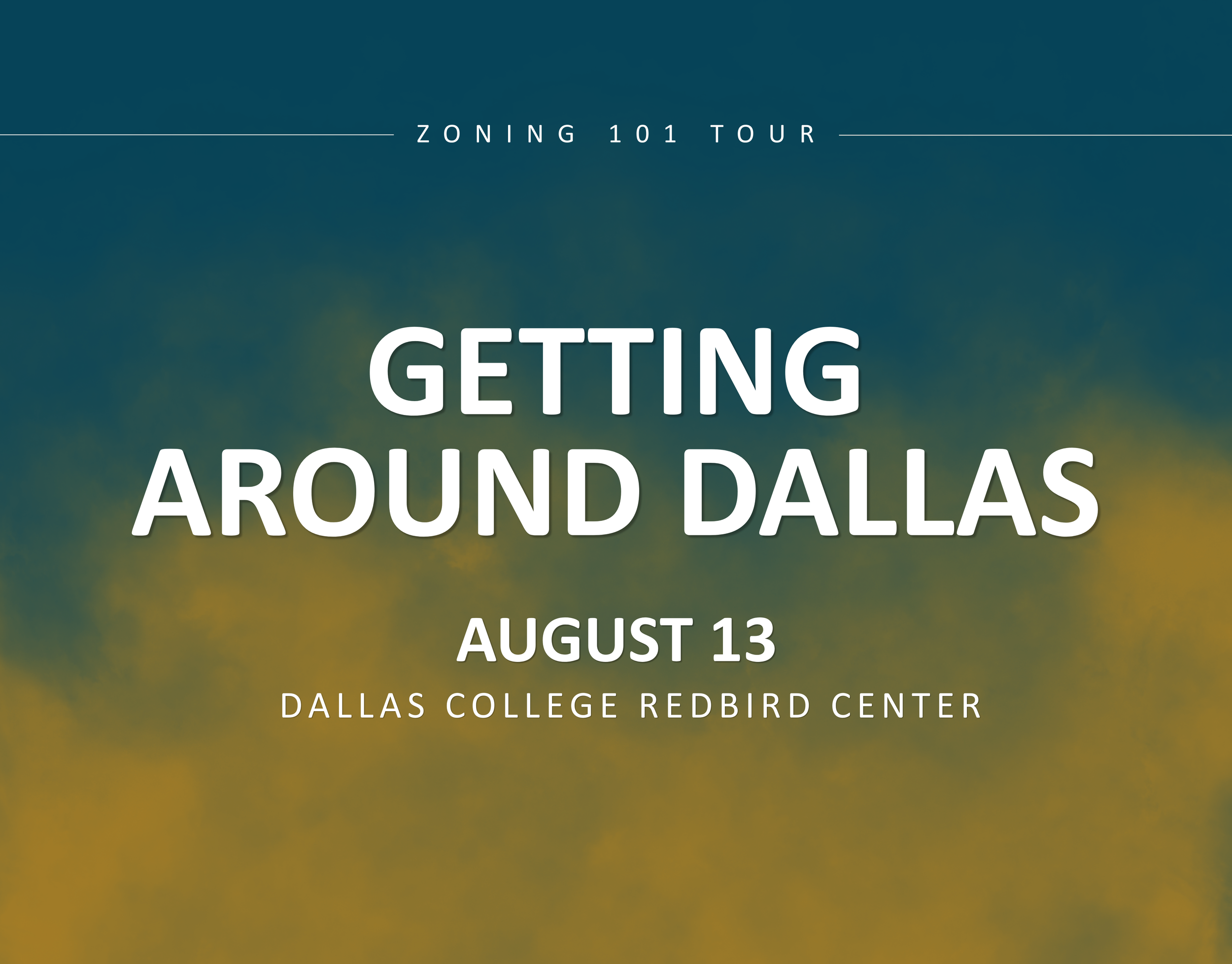 Zoning 101 Tour: Getting Around Dallas