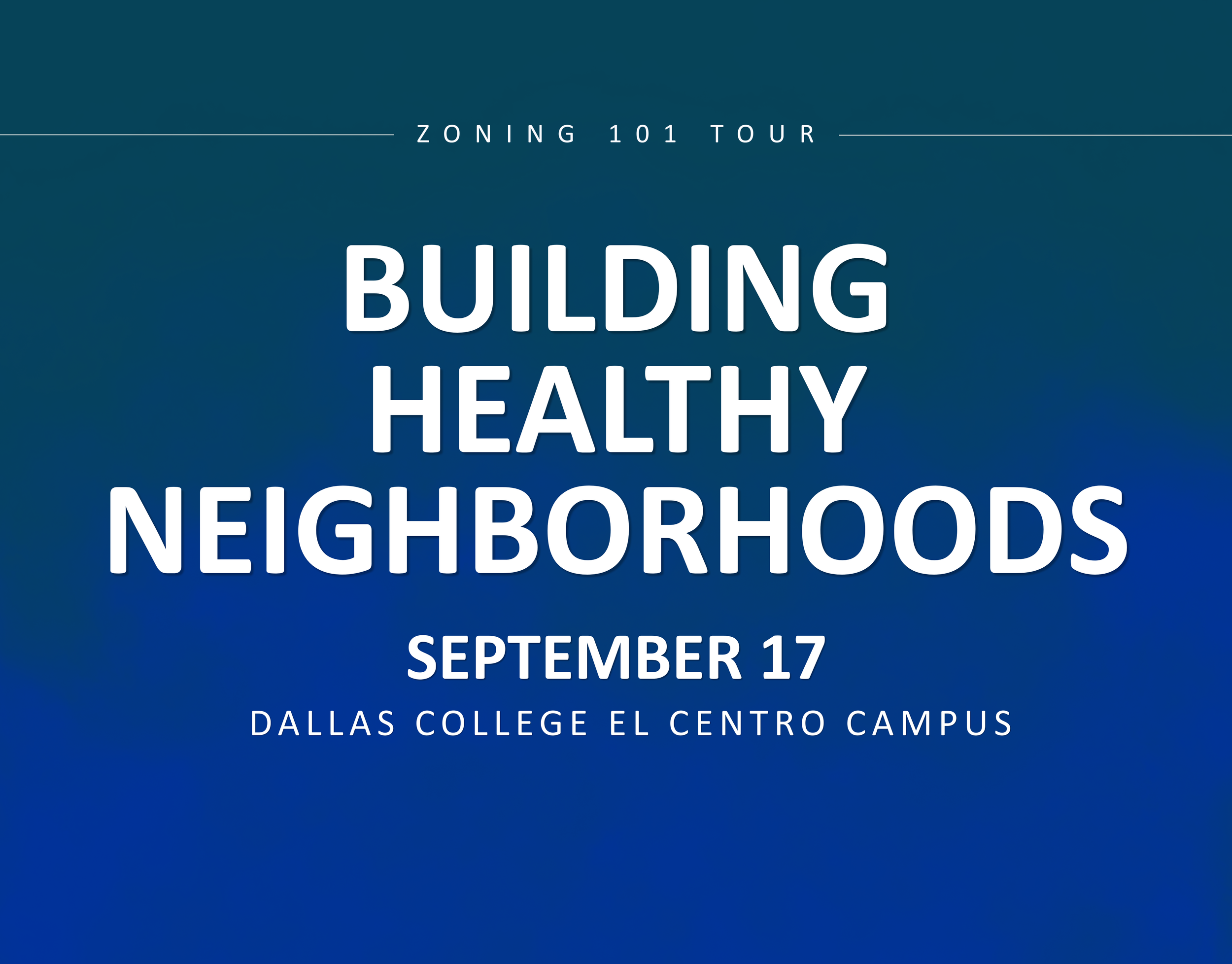 Zoning 101 Tour: Building Healthy Neighborhoods
