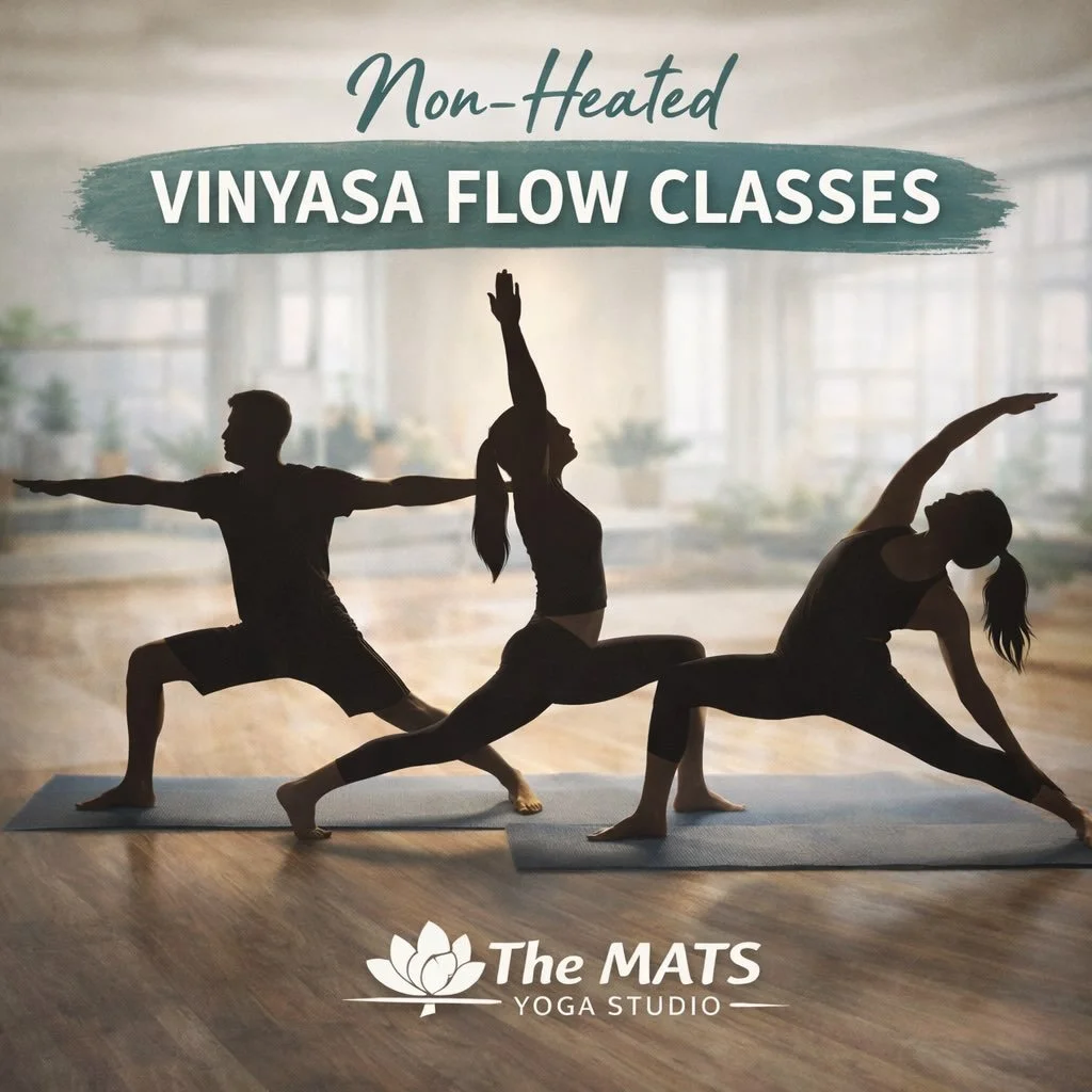 🔥 Not a fan of the heat? We&rsquo;ve got you.

At The MATS, we also offer non-heated Vinyasa Flow classes &mdash; perfect if you love to move, stretch, and build strength without practicing in a heated room.

Each class brings a different style and 