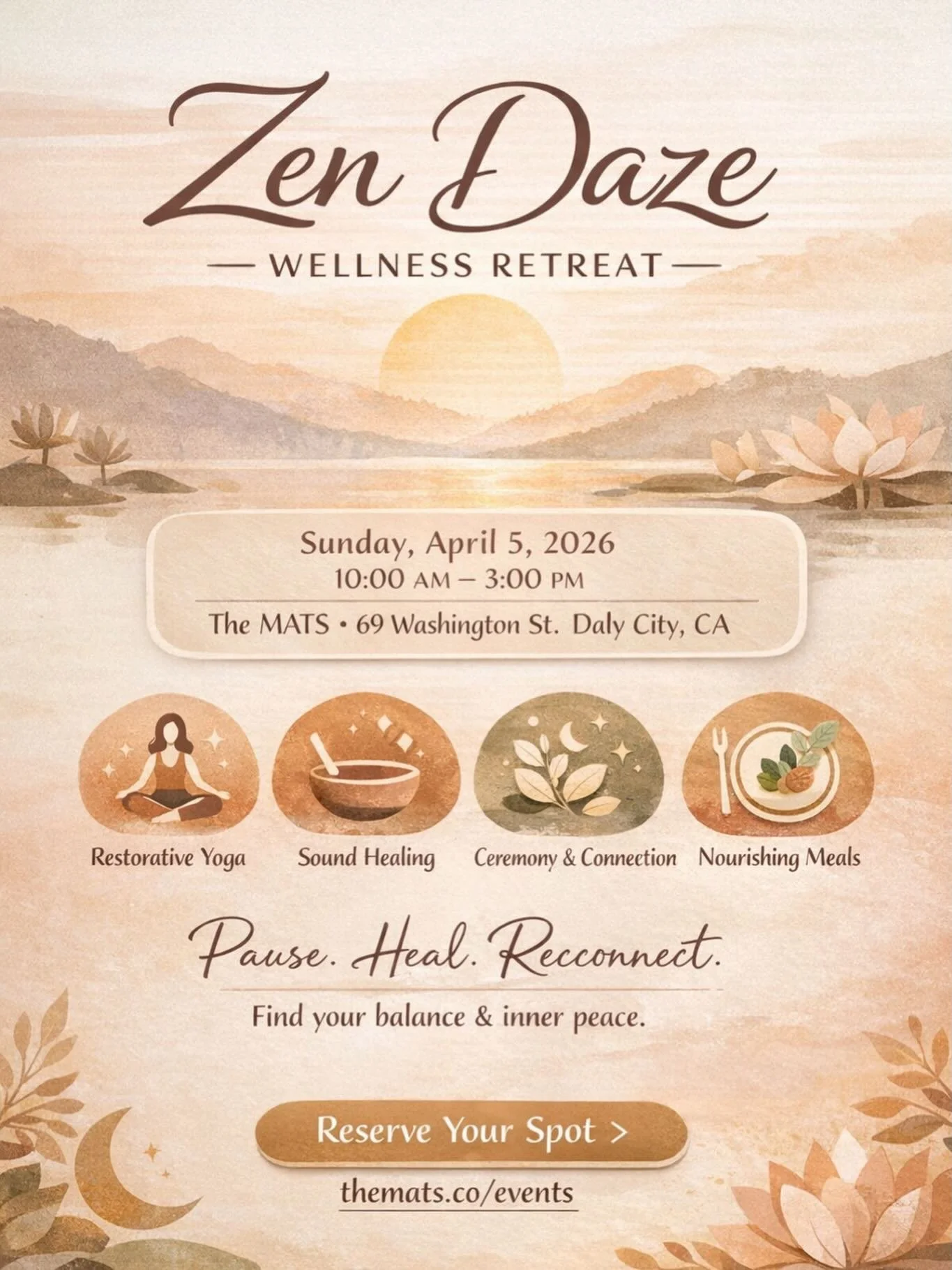 🌿✨ ZEN DAZE RETREAT &ndash; THIS SUNDAY ✨🌿

Step away from the noise&hellip; and come home to yourself.

This Sunday, we&rsquo;re gathering at The MATS Yoga &amp; Meditation for a half-day immersive retreat designed to nourish your mind, body, hear