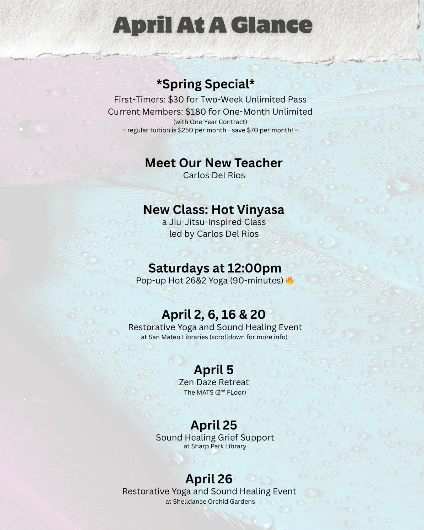 Check out our Highlights for this monthor April! 

It&rsquo;s all about new beginnings and renewal. 

&ldquo;It&rsquo;s never too late to start from scratch all over again&rdquo; -B.C. (founder of the very first and original hot yoga)

ZEN DAZE RETRE