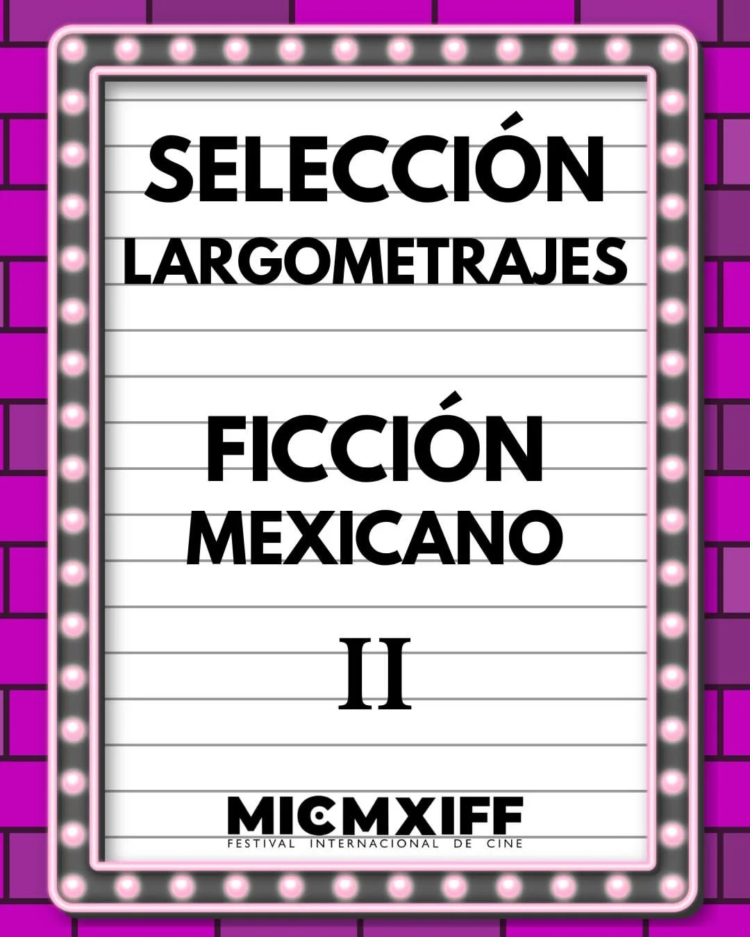 La Selección Oficial de Largometraje de Ficción Mexicana continúa con más historias que reflejan.jpg