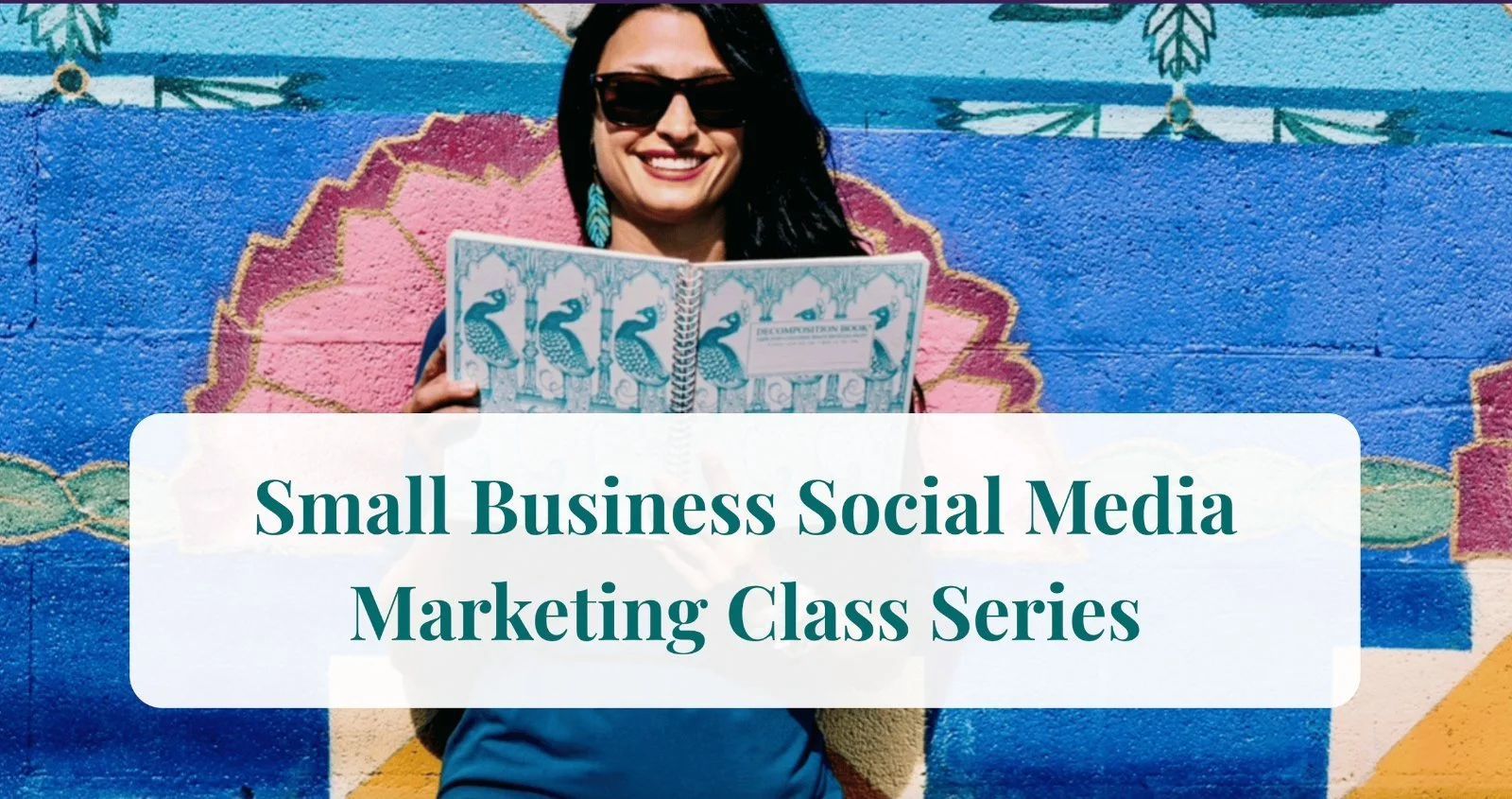 Social Media Marketing Class