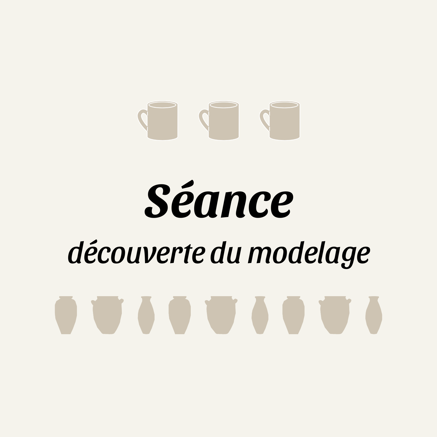 Séance découverte du modelage