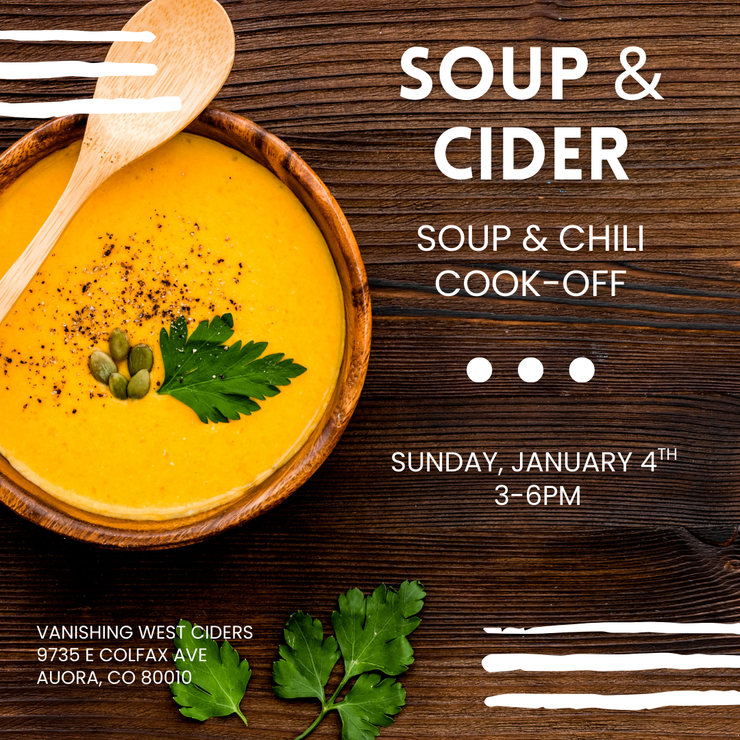 Soup and Cider: Soup and Chili Cook-Off (January 4, 2026)
