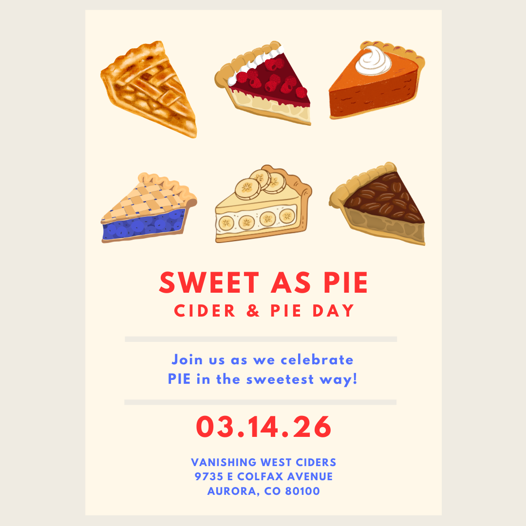 Cider and Pie Day (March 14, 2026)