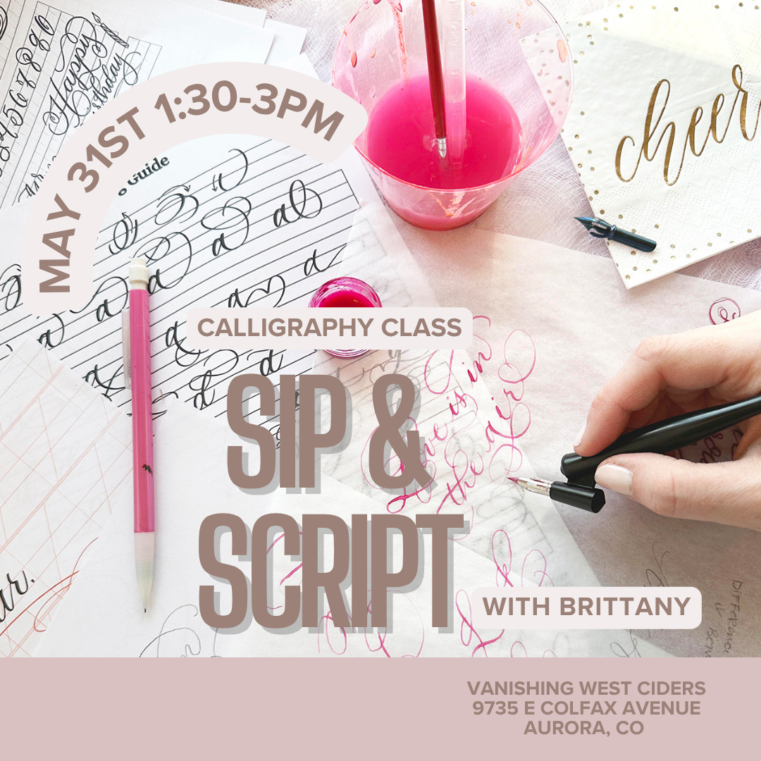Sip and Script: Modern Calligraphy Fun! (May 31, 2026)