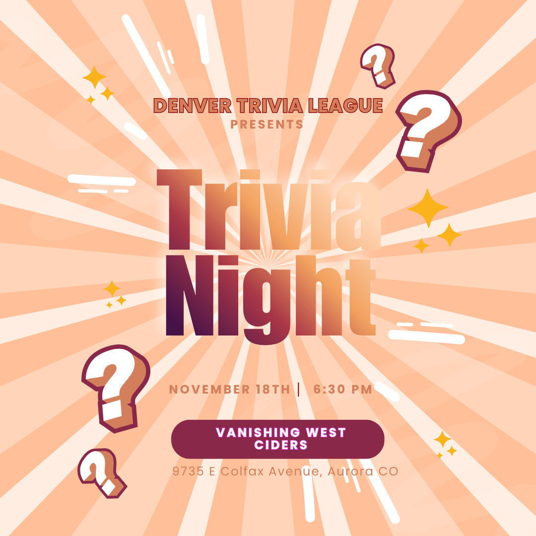 Trivia Night with Denver Trivia League (November 18, 2026) 