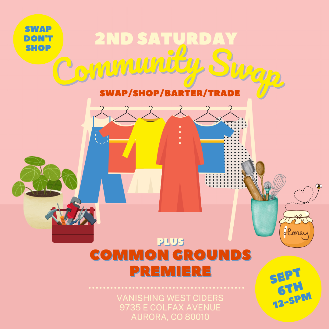2nd Saturday Community Swap and Common Grounds Premiere announcement