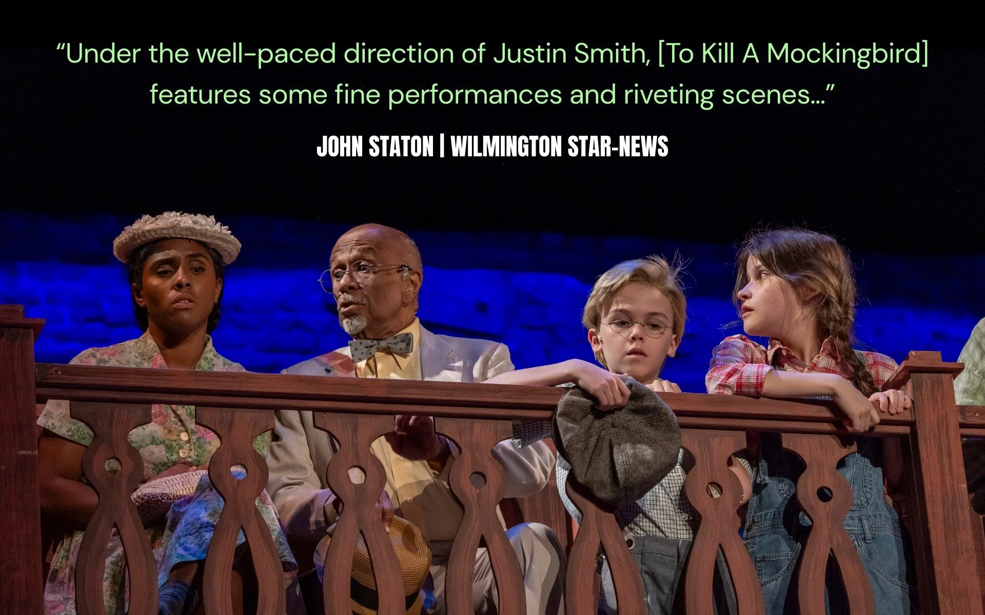 Mockingbird &ldquo;soars,&rdquo; says John Staton (@statonator88) of the Wilmington @starnewsonline!

Wilmington is raving about this "compelling stage production," and seats are going fast. If you&rsquo;ve been meaning to see it, now is th