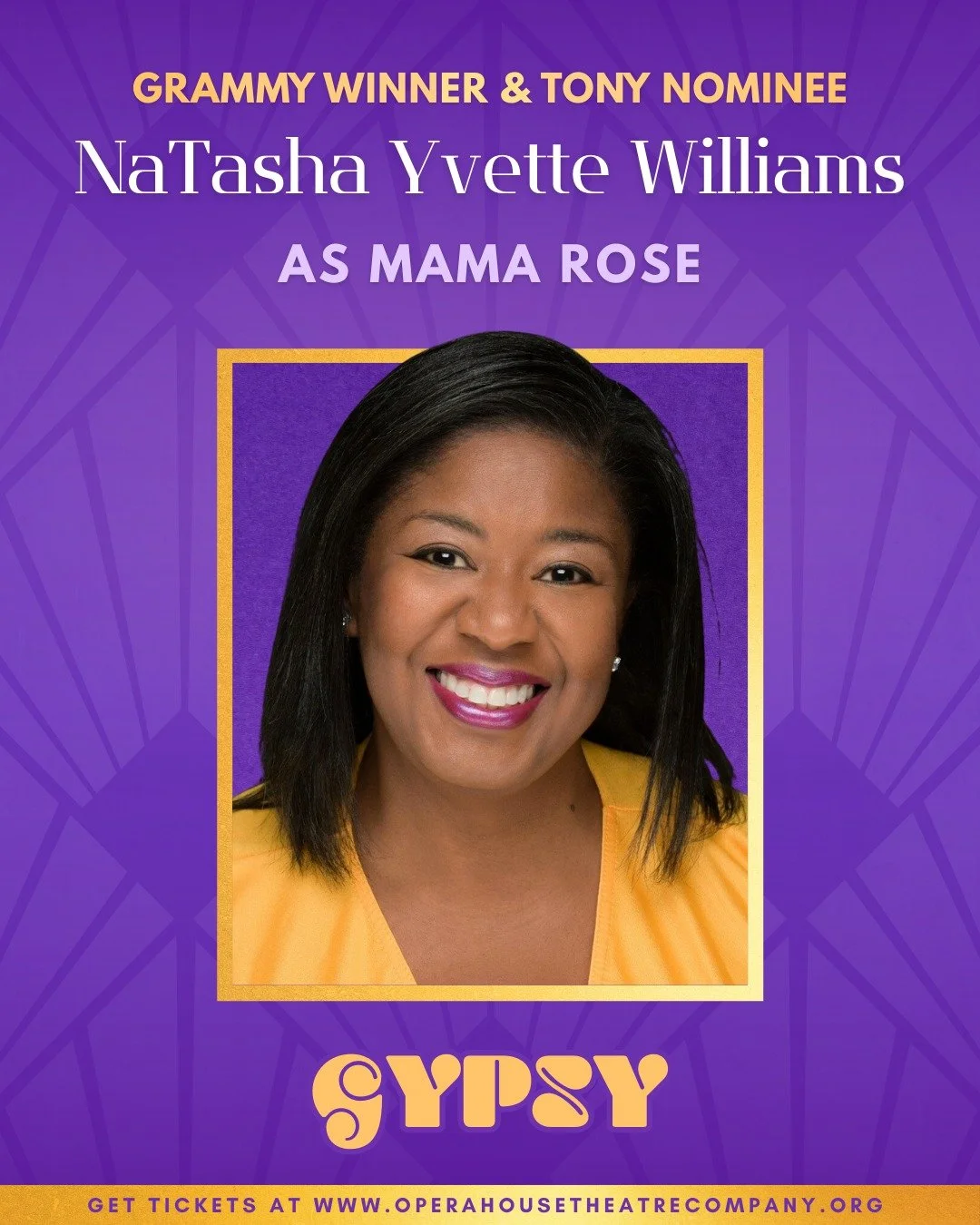 Opera House Theatre Company (@operahouse.nc) is beyond thrilled to announce that Grammy-winning and Tony-nominated Broadway actress NaTasha Yvette Williams (@natashayvettewilliams) will star as Mama Rose in our summer production of GYPSY, running Jun