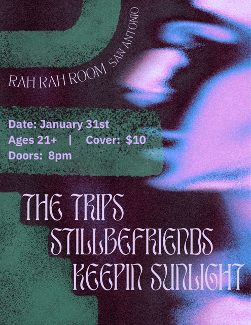 The Trips, Still Be Friends & Keepin Sunlight — Live at Rah! Rah! Room