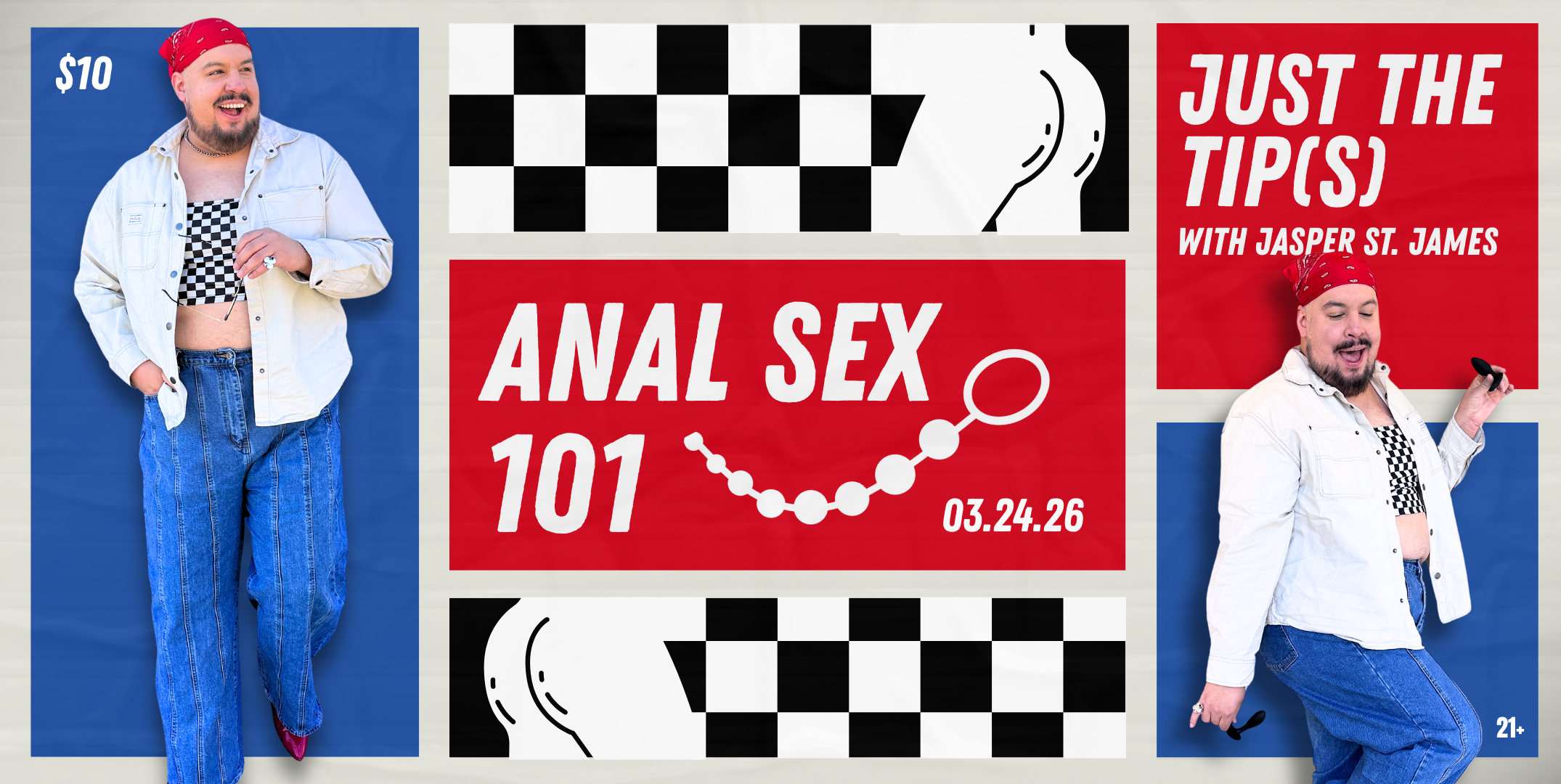 Just The Tip(s): Anal Sex 101 w/ Jasper St. James-Live at Rah! Rah! Room By Rah! Rah! Room