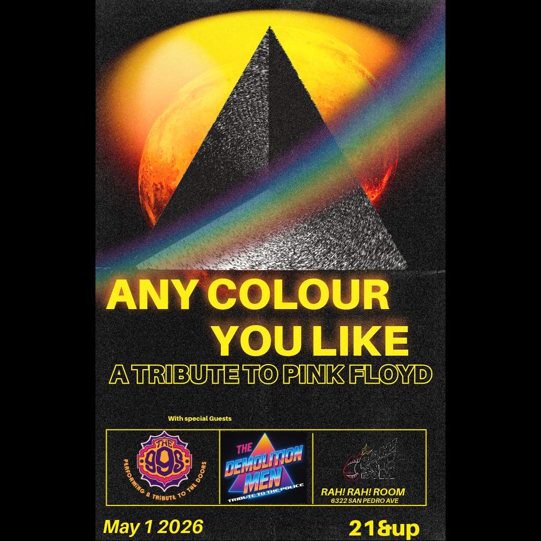 Any Colour You Like, Demolition Men and The 99's- Live at Rah! Rah! Room