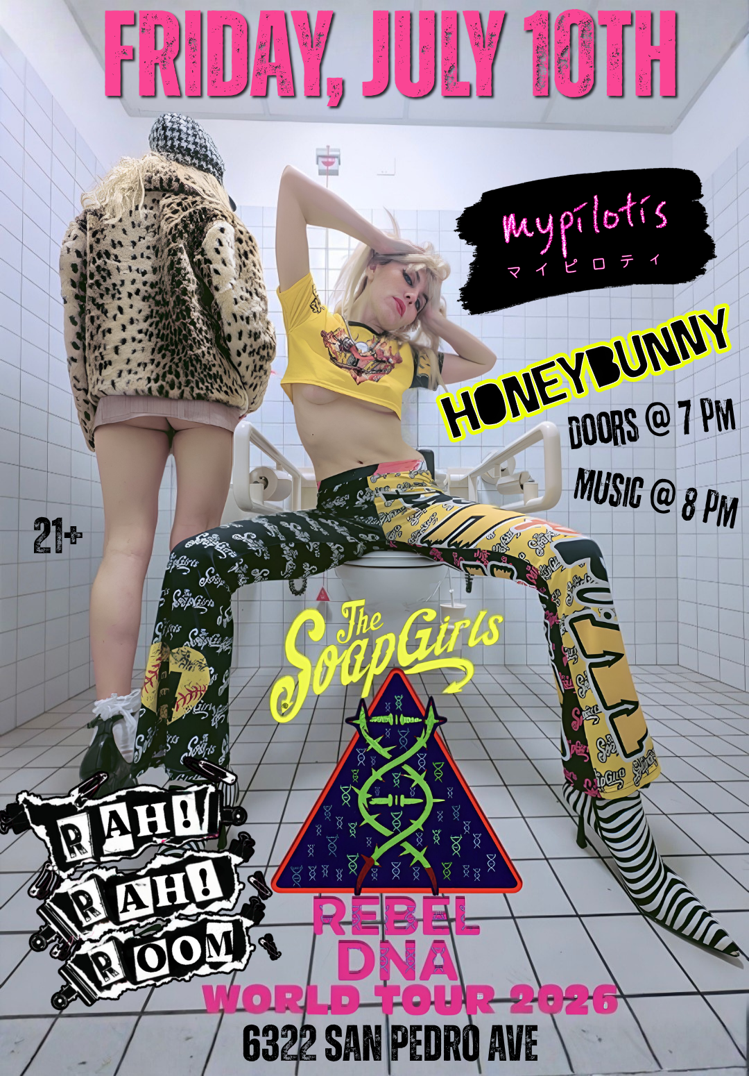 THE SOAPGIRLS w/ MYPILOTIS & HONEY BUNNY — Live at Rah! Rah! Room