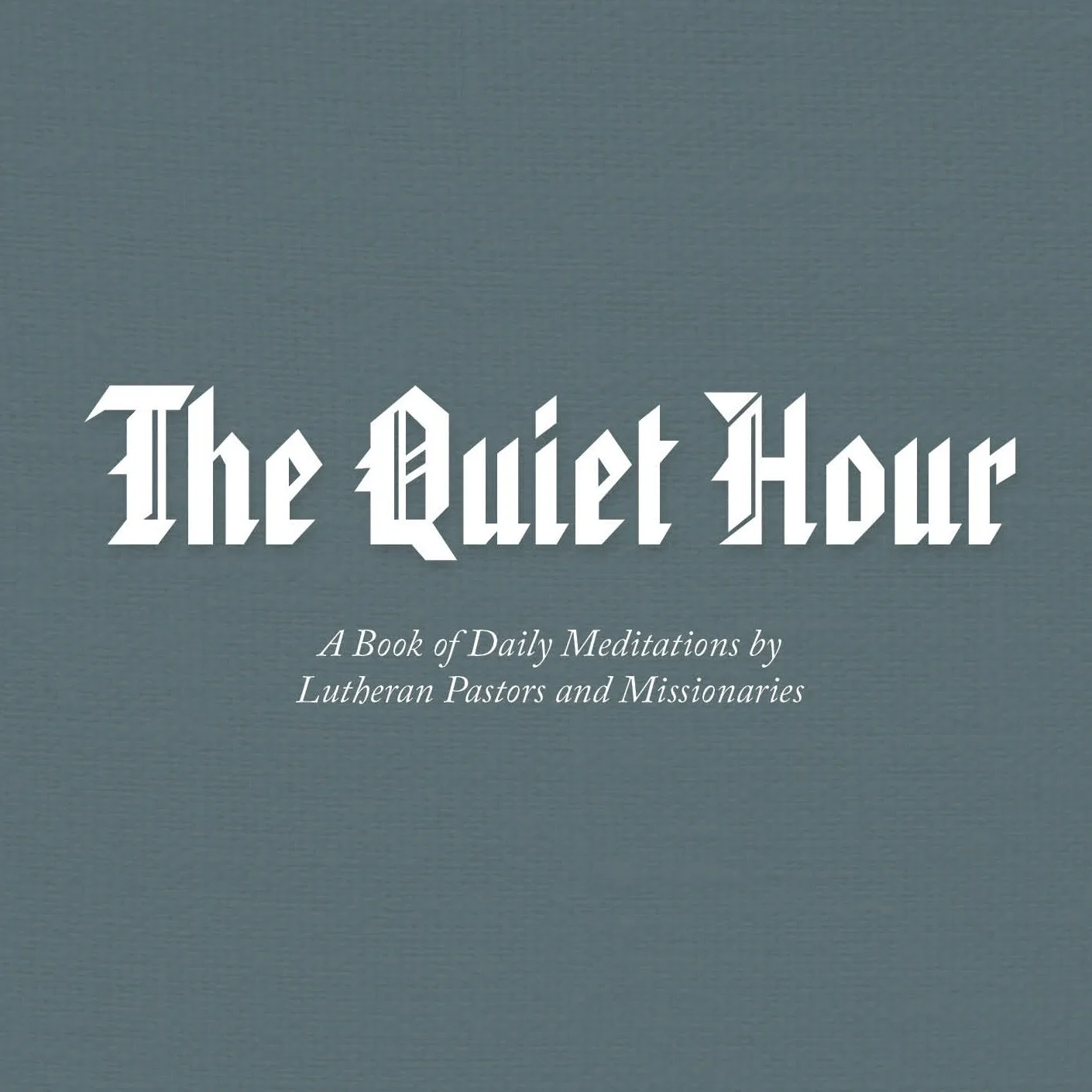 The Quiet Hour (125th Anniversary of the CLB)