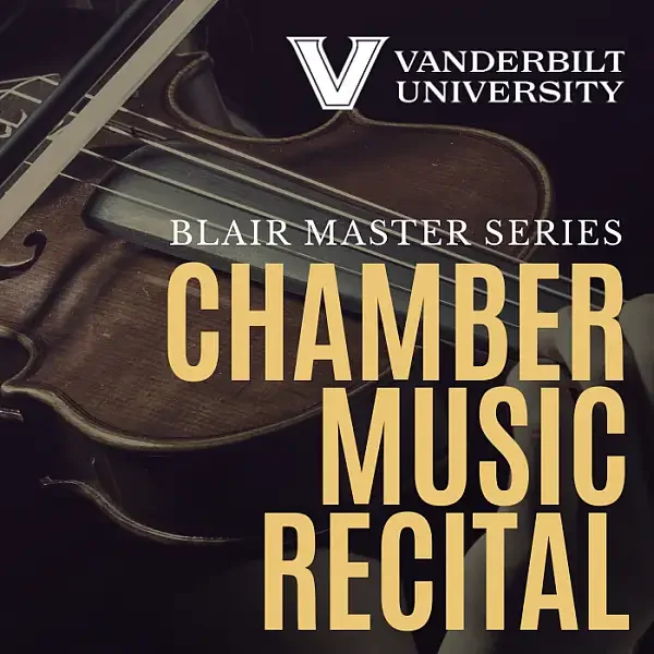 Blair Master Series: Chamber Music Recital
