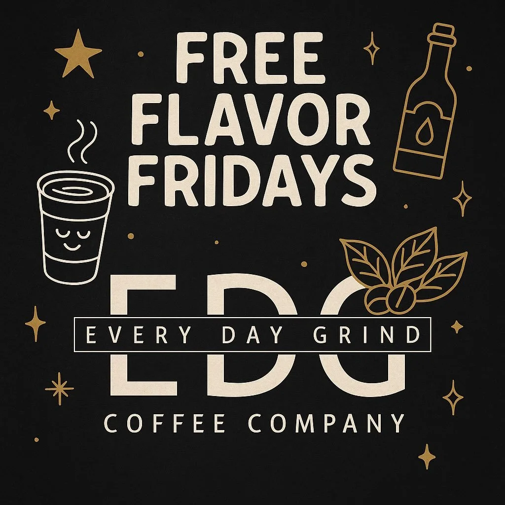 Fridays just got sweeter ☕️🤍
Join us for FREE Flavor Friday&rsquo;s - our little thank you for supporting small business. 
Any syrup. Any drink. Every Friday. 

#everydaygrind #EDGCoffee #FreeFlavorFridays #BloomfieldNJ #coffee
Now through January 2