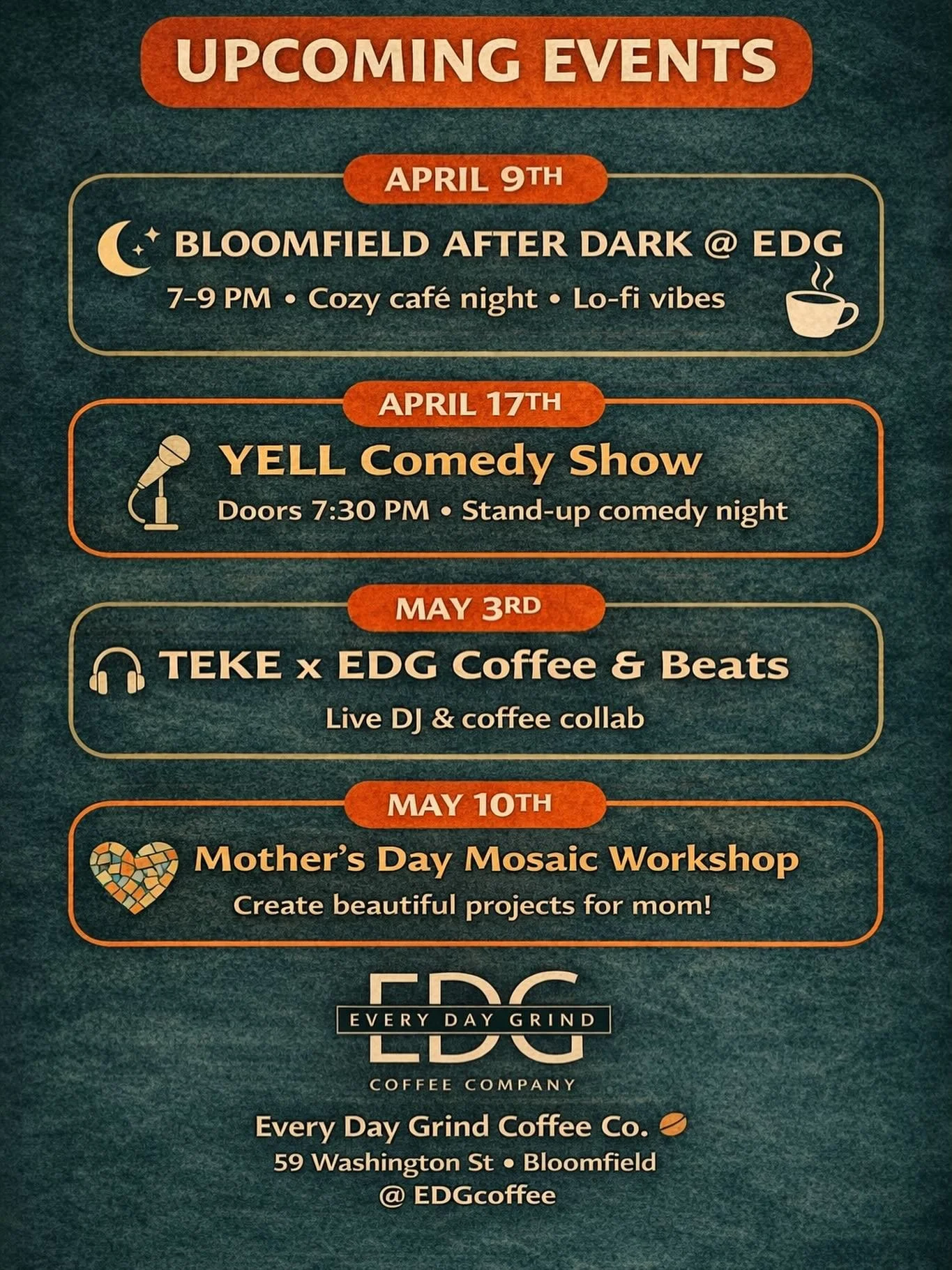 Big things brewing at EDG ☕️
From cozy nights to comedy and live beats &mdash; we&rsquo;ve got something for everyone this spring.

📅 Save the dates
📍 59 Washington St. Bloomfield, NJ
🎟️ Pull up, bring a friend, and fuel the grind

🌙 4/9 - After 