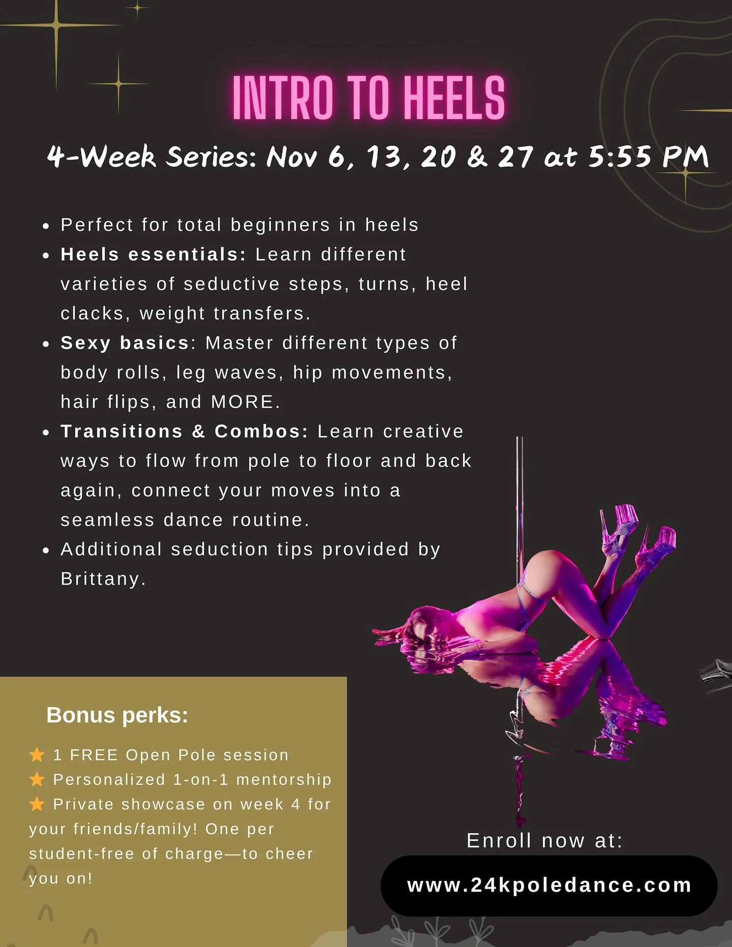 Join us for 4-Week Intro to Heels Series with sexy @poledancebrat this November! 👠✨

Start your sexy heels journey with confidence and style! Whether you&rsquo;re brand new to heels or ready to polish your basics, this series is your step-by-step gu