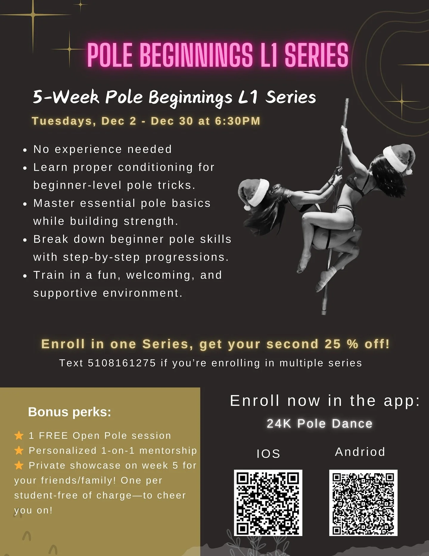 🎄✨ 5-Week Pole Beginnings: Christmas Edition
🗓️Tuesdays, Dec 2 &ndash; Dec 30
⏰6:30PM

One of our most popular beginner series!
Learn pole in a fun, supportive environment &mdash; bring your besties and try a new way to work out &amp; dance 💛 Limi