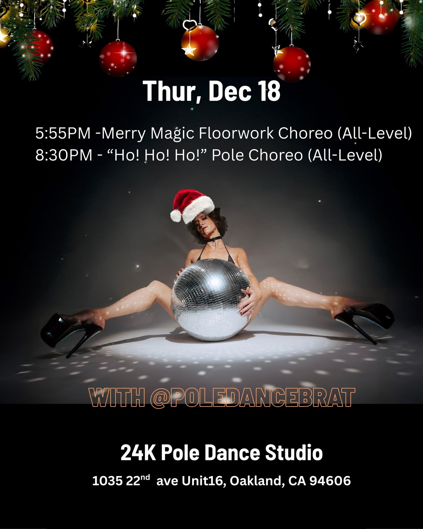 🎄✨ CHRISTMAS SPECIAL POP-UPS with @poledancebrat ! ✨🎄
Thursday &bull; Dec 18 &mdash; Come sleigh with us!

🕠 5:55 PM &mdash; Merry Magic Floorwork Choreo
Get ready to be on the Naughty List this season 😈🧦
This slinky holiday-themed floorwork cla