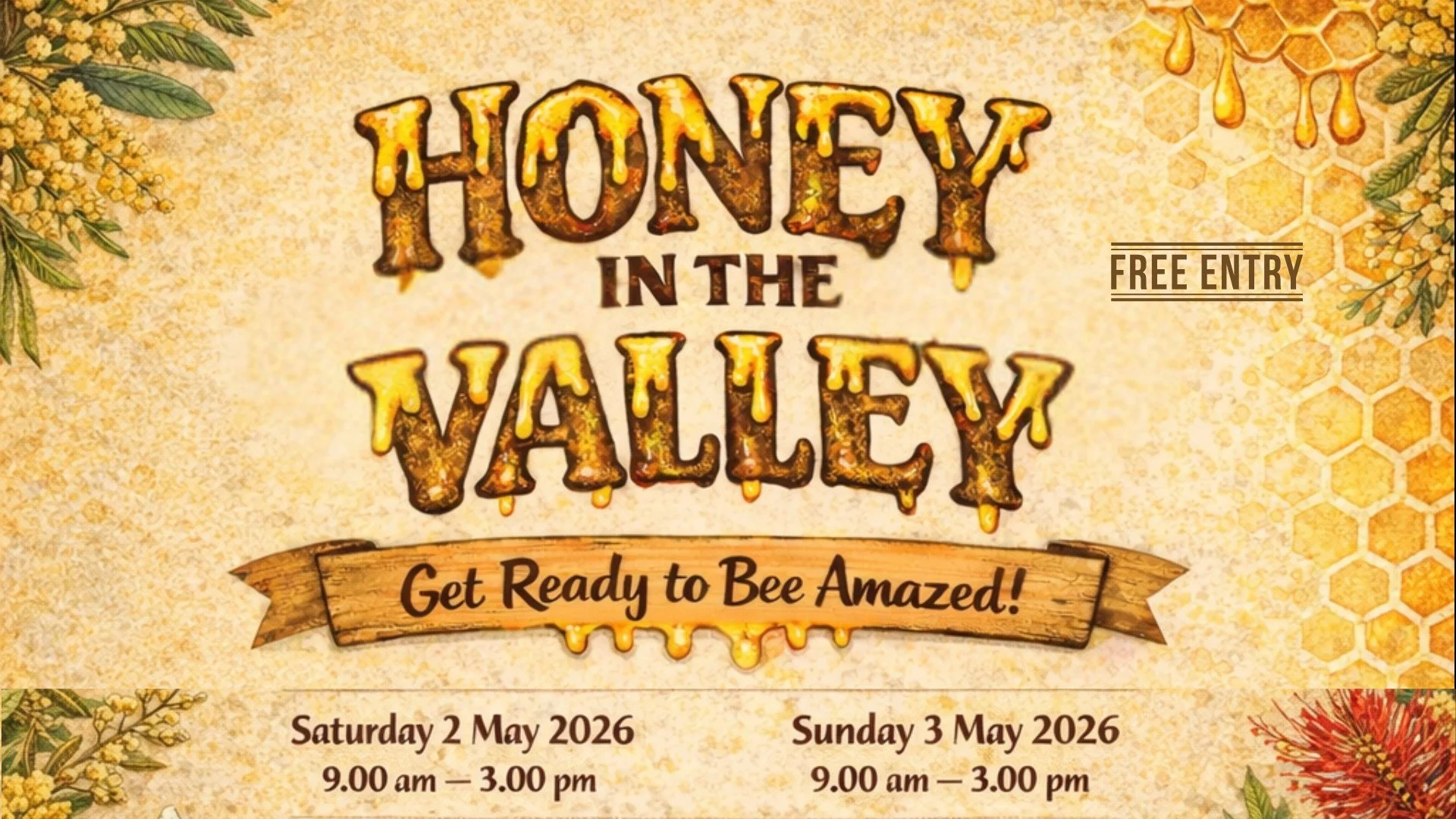 Honey In the Valley