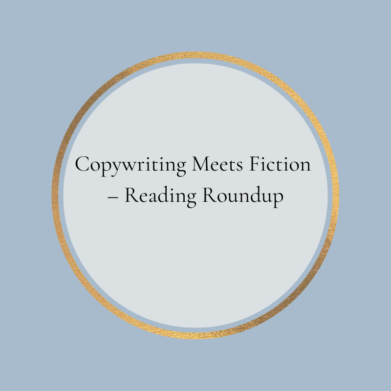 Copywriting Meets Fiction – Reading Roundup