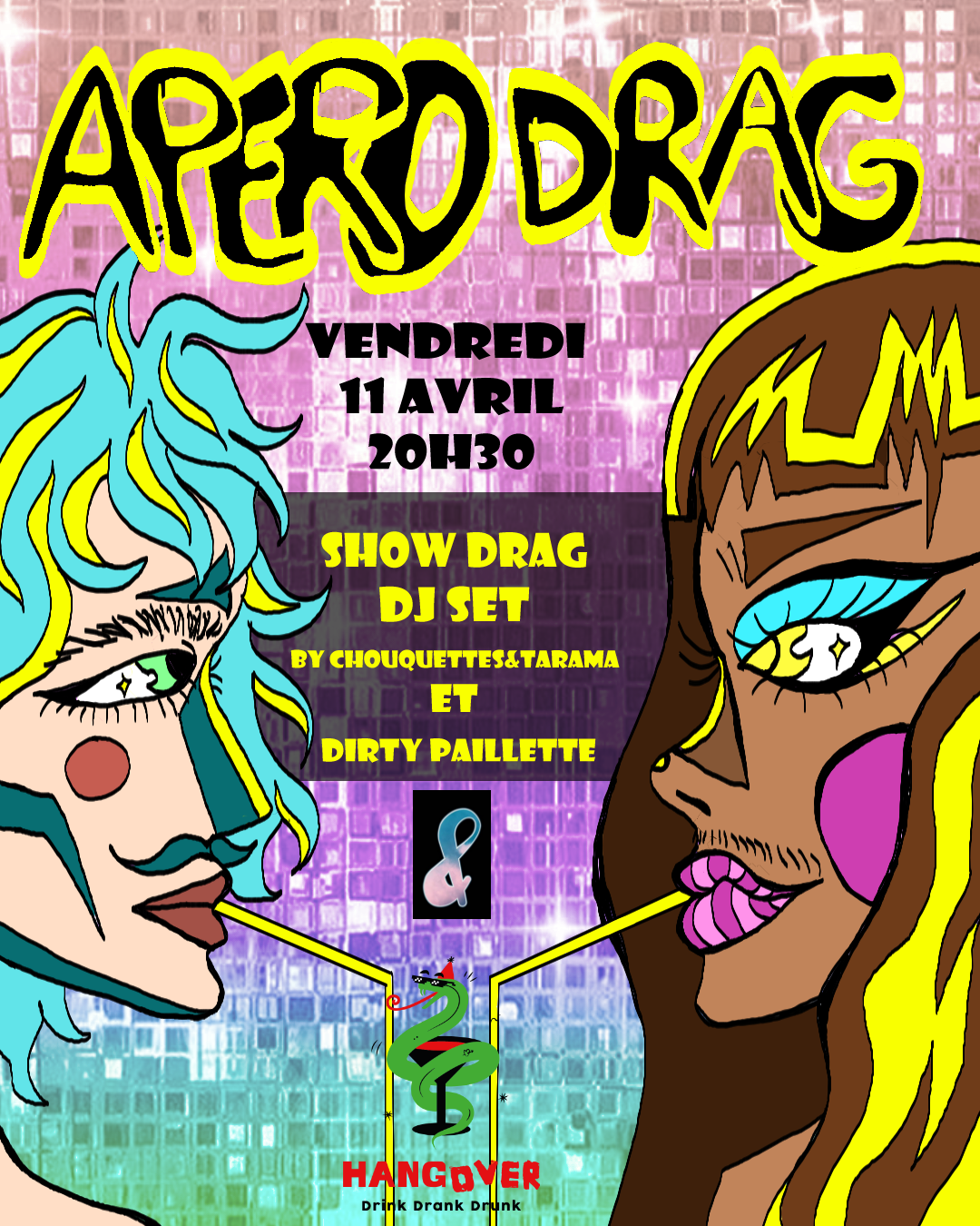affiche pour un show drag au bar le Hangover