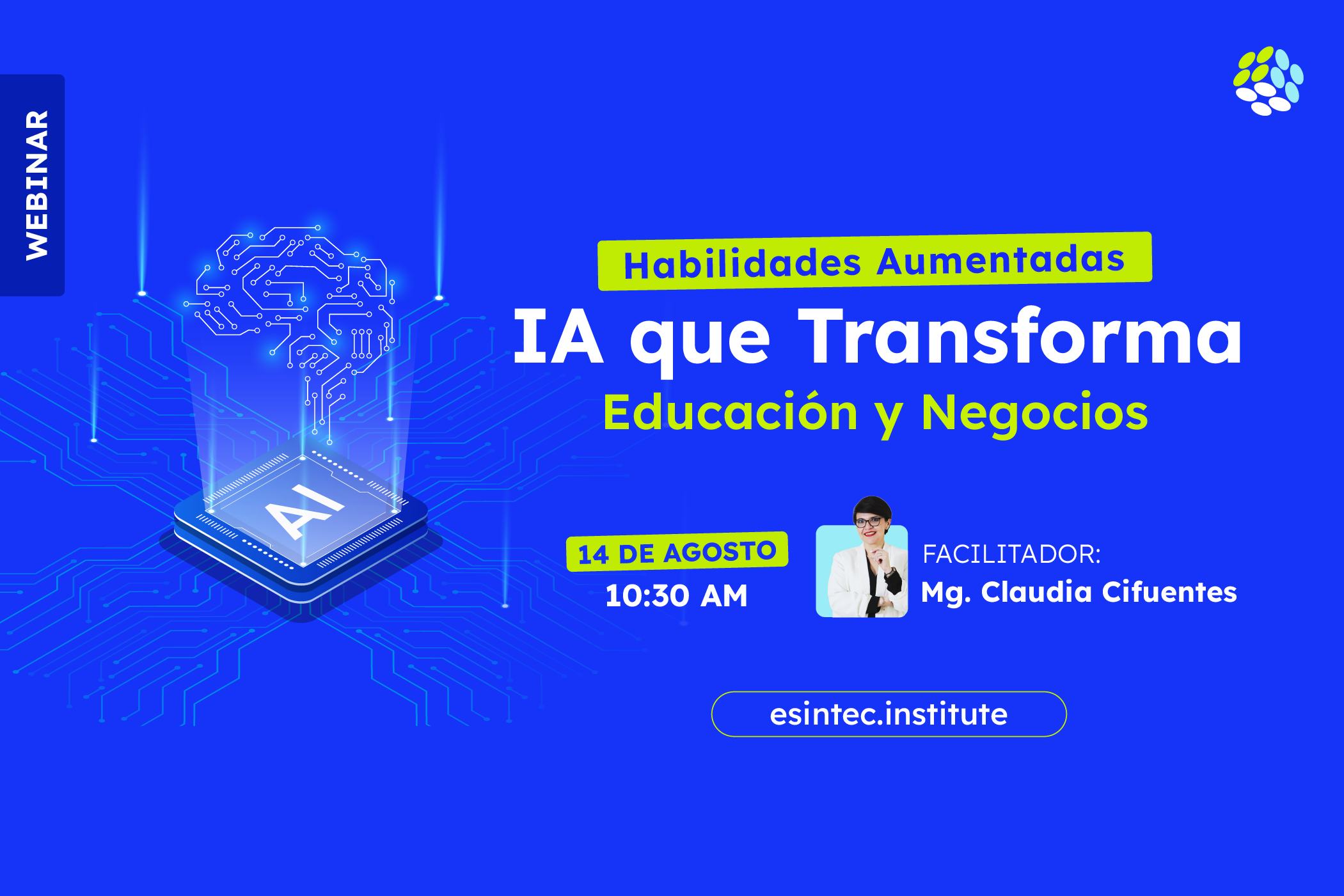 WEBINAR: Habilidades Aumentadas - IA que transforma Educación y Negocios