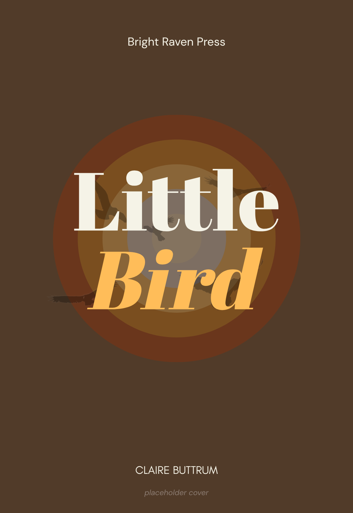 Placeholder cover for Little Bird by Claire Buttrum