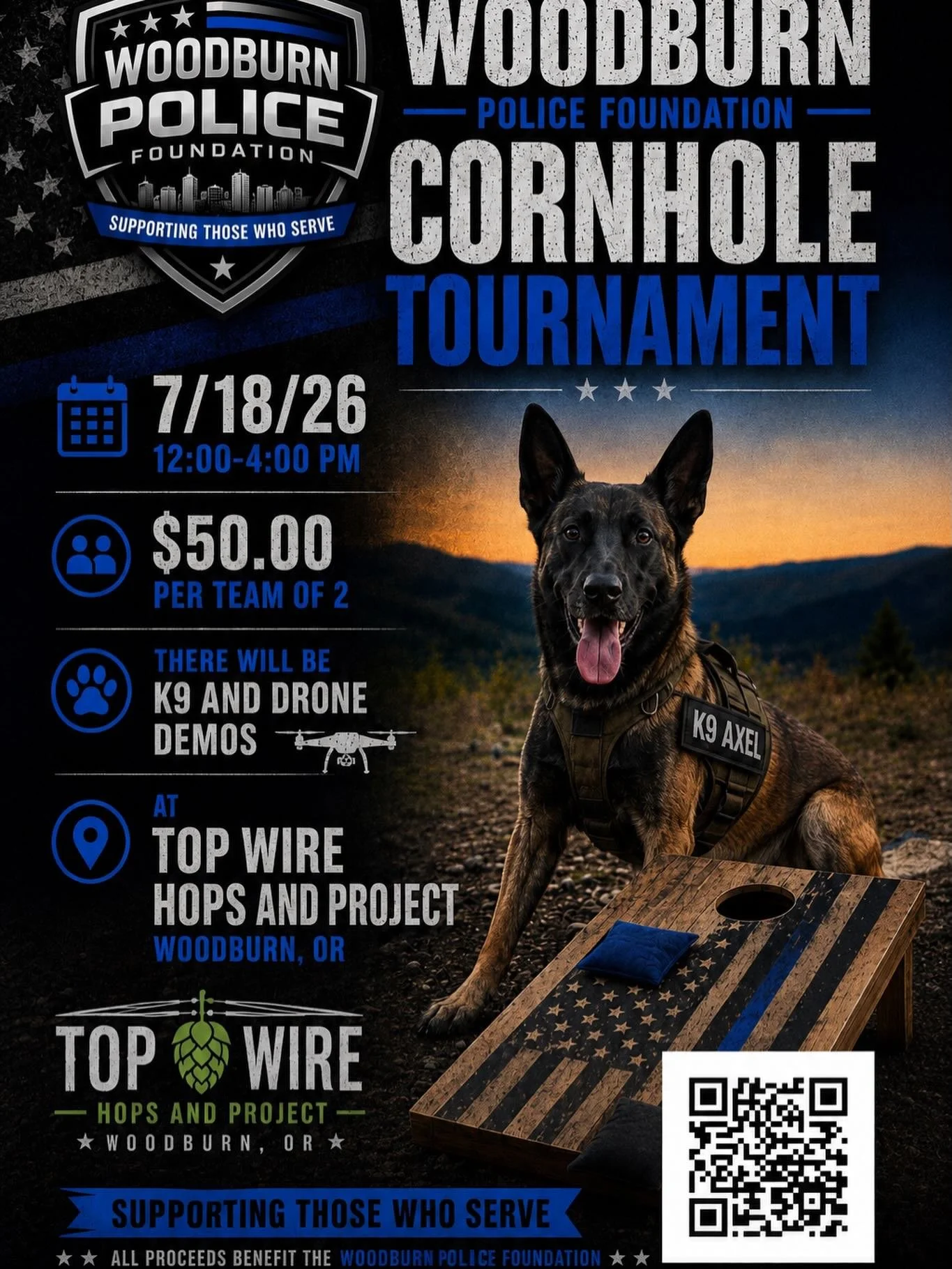 🚔🎯 Join us for the Woodburn Police Foundation Cornhole Tournament! 🎯🚔

Come out for a great day supporting those who serve our community while enjoying friendly competition, K9 demonstrations, drone demos, food, drinks, and fun at Top Wire Hops &
