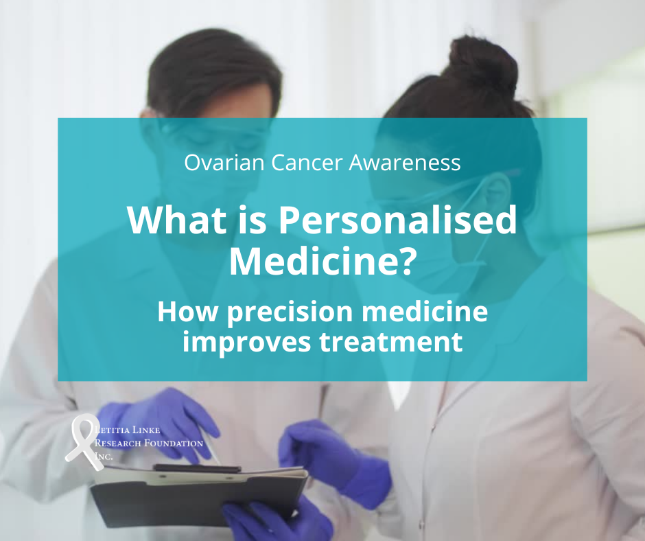 what-is-personalised-medicine-letitia-linke-research-foundation