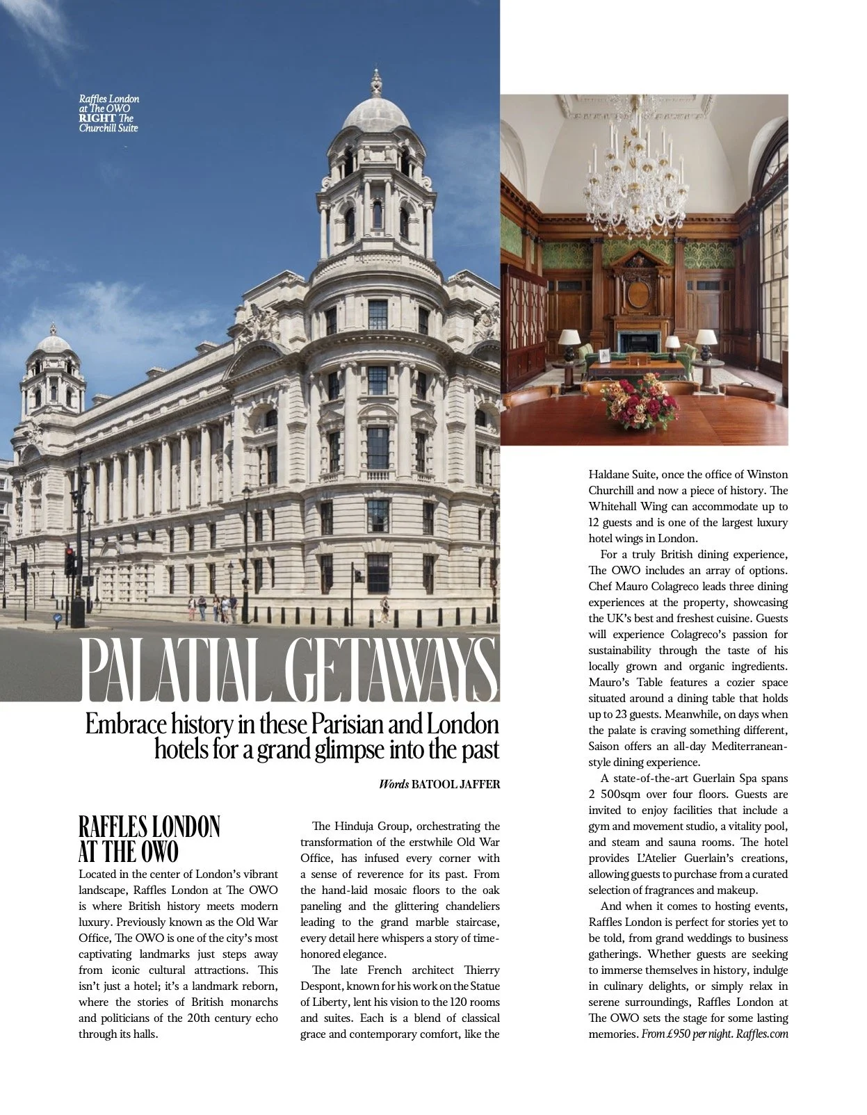 Raffles London at the OWO