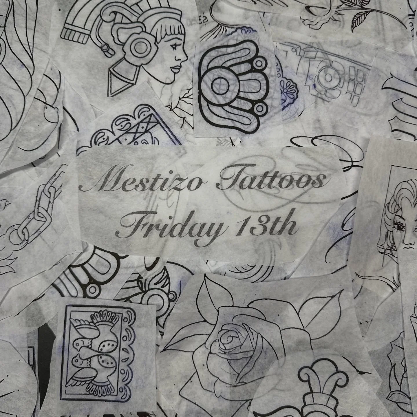We&rsquo;d like to invite you to our Friday the 13th flash event here at Mestizo Tattoos 🎭  11:00am-Whenever

We hate wasting stencils so for this flash event we will have available all of the leftover stencils from flash events past! 

Arms &amp; l