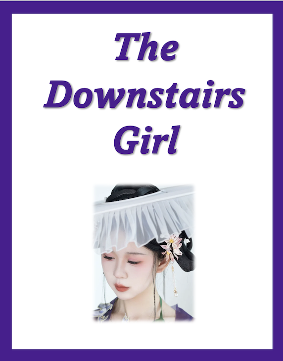 The Downstairs Girl by Stacey Lee Chapter Summaries