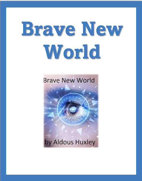 Brave New World by Aldous Huxley