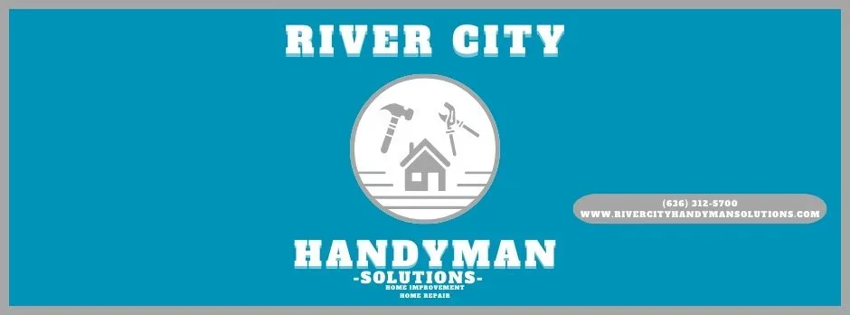 River City Handyman Solutions for St. Charles and St. Louis MO