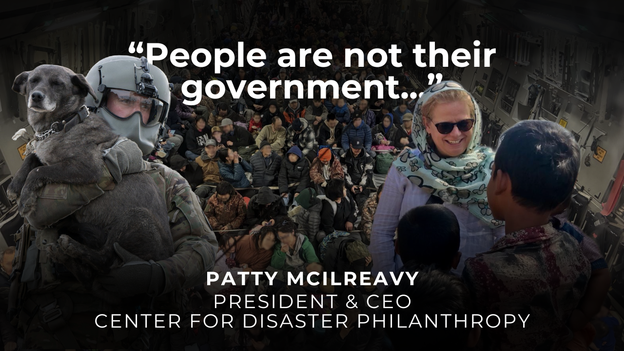 Patricia McIlreavy, President &amp; CEO, Center for Disaster Philanthropy